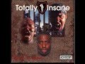 Totally Insane - Can't Be Faded
