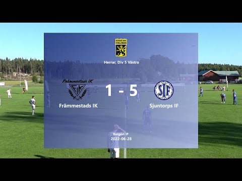 220628 Främmestads IK - Sjuntorps IF, Höjdpunkter