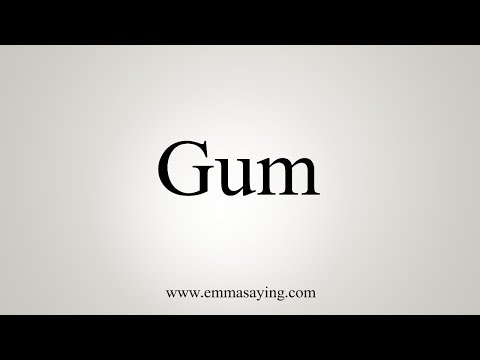 Part of a video titled How To Say Gum - YouTube