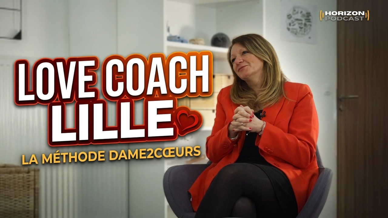 Épisode d'Horizon Podcast avec Christelle Verfaillie, love coach à Lille