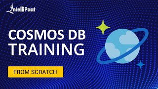 Cosmos DB Azure | Cosmos DB Azure Tutorial | Cosmos DB Training | Intellipaat