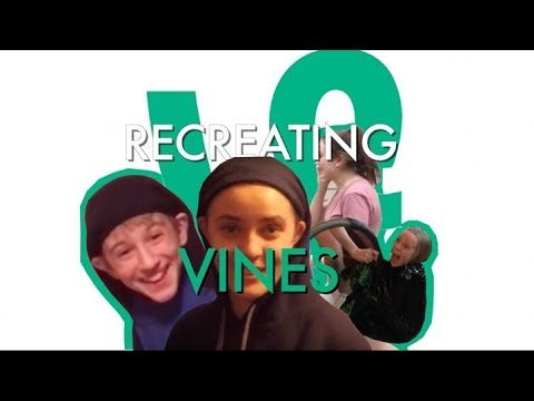 Recreating Iconic Vines