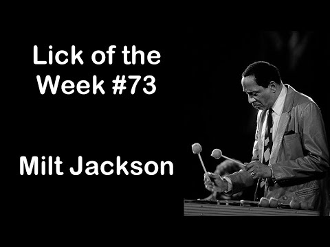 Lick of the Week #73 (Milt Jackson ii V I Lick)