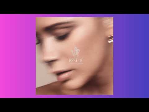 Victoria Beckham - Out Of Your Mind (feat. True Steppers & Dane Bowers) (Best Of Victoria Beckham)