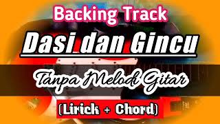 Download lagu Backing Track Dasi dan Gincu Tanpa Melodi dan Suling mp3 Download lagu Backing Track Dasi dan Gincu Tanpa Melodi dan Suling mp3