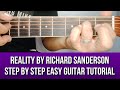 REALITY BY RICHARD SANDERSON STEP BY STEP EASY GUITAR TUTORIAL BY PARENG MIKE