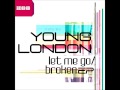Young London - let me go (ItaloBrothers Remix ...