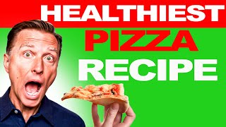 The Healthiest Pizza in the World