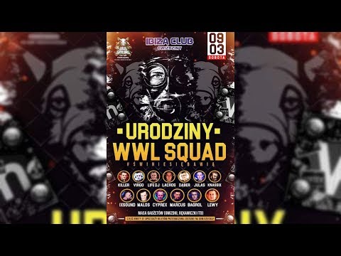 LEWY NIGHTBASSE @ IBIZA GWIZDZINY (9.03.2019) # Urodziny WWL SQUAD