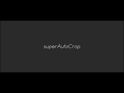 Superautocrop Python Script