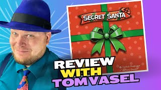 Secret Santa Review with Tom Vasel