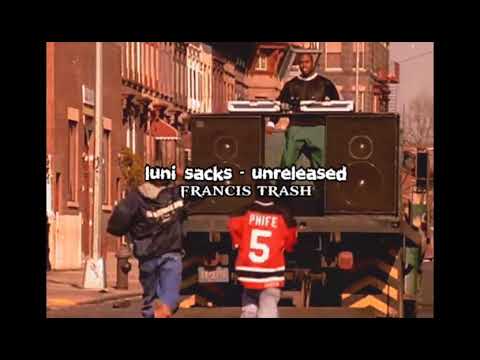 Luni Sacks - Unreleased