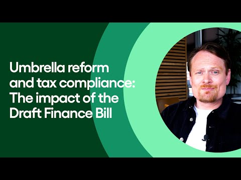 Umbrella reform and tax compliance: The impact of the Draft Finance Bill