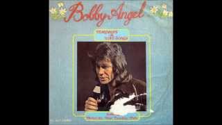 Bobby Angel - (I&#39;d be a) legend in my time