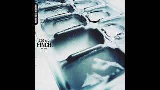 Finch - Perfection Through Silence (Demo)