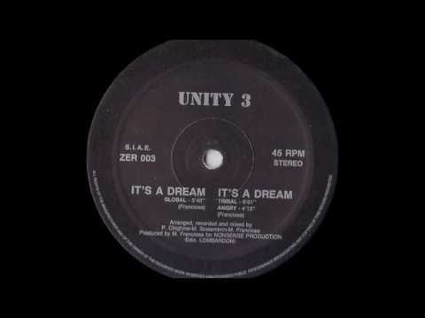Unity 3 - It's a Dream Tribal (1992)