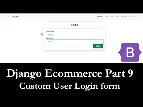 Django Ecommerce Part 9 | User login in django | Login page using bootstrap in Django