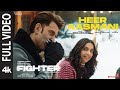 FIGHTER: Heer Aasmani (Full Video) Hrithik Roshan, Deepika, Anil, Vishal-Sheykhar, Bpraak, Kumaar
