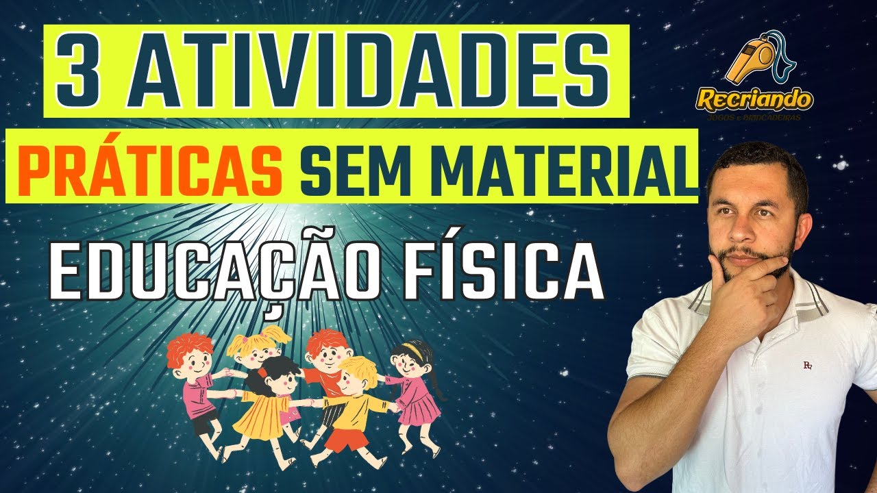3 Atividades sem material - Educação Física