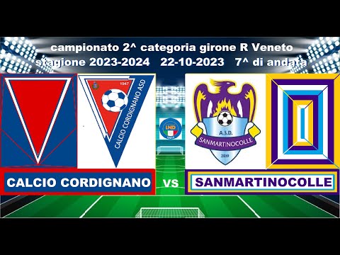 Calcio Cordignano-SanMartinoColle(22-10-2023)