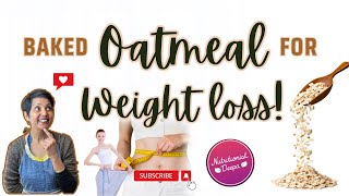 5 Days To Weight Loss: Transform Your Diet With Our Oats Meal Plan | Nutritionist Deepa