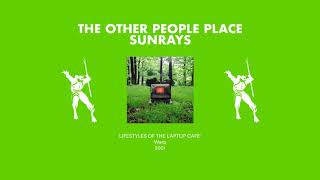 The Other People Place - Sunrays