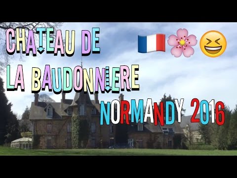 Château De La Baudonniere/ Normandy 2016