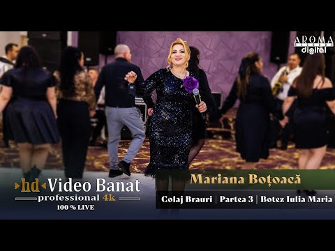 Mariana Botoaca & Formatia - Colaj Brauri | Partea 3 | Botez Iulia Maria