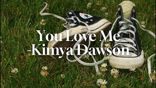 You Love Me | Kimya Dawson [lyrics]