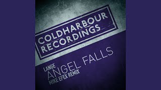Angel Falls (Mike EFEX Remix)