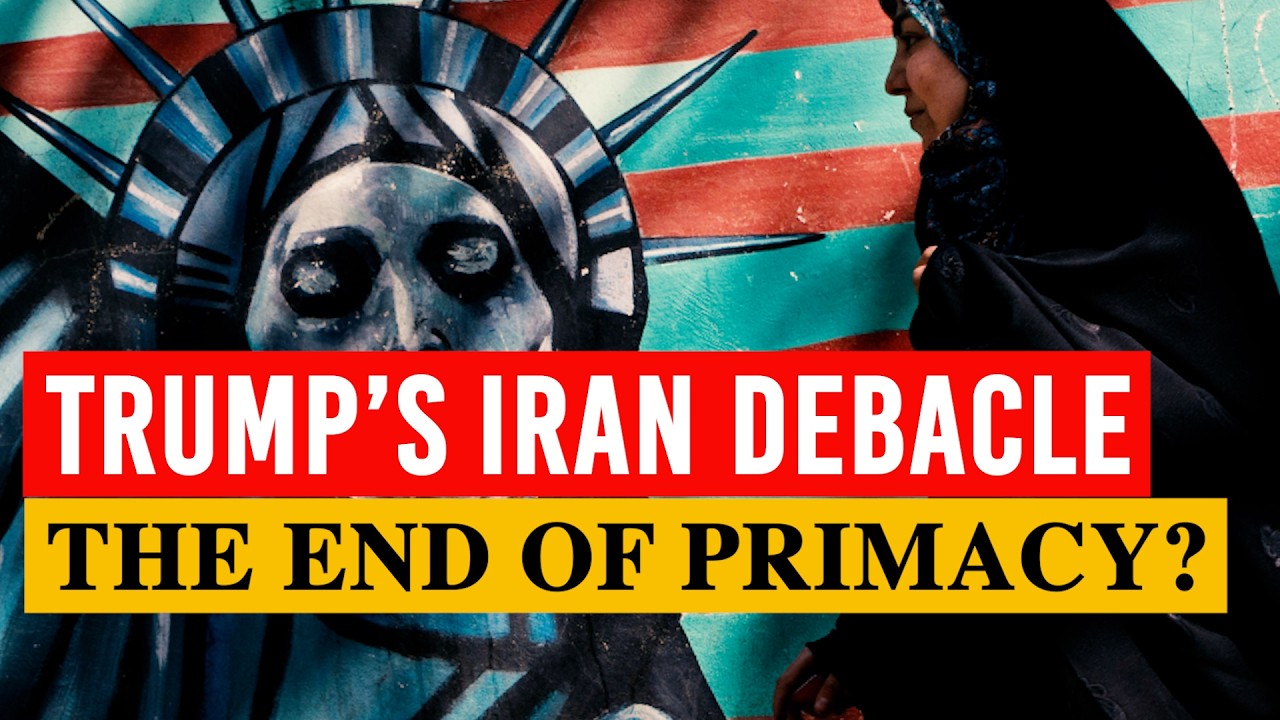 Grand Strategy Implications of Trump’s Iran Debacle: Is This the End of Primacy?