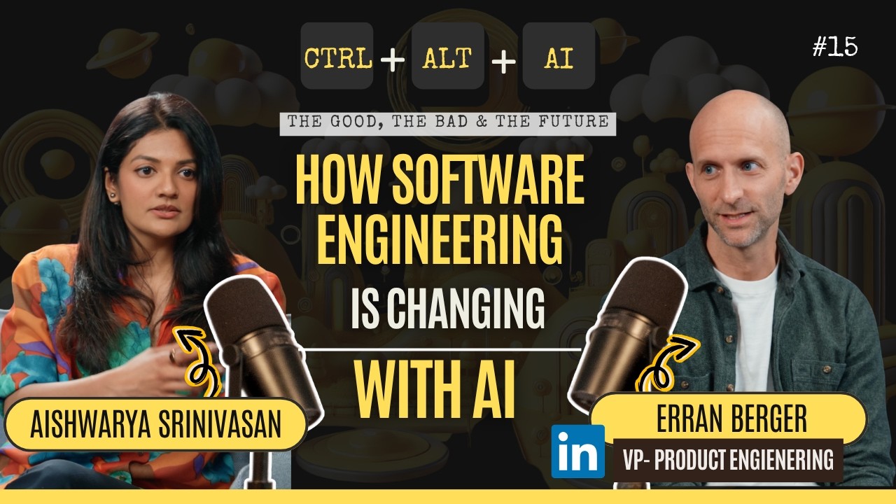 How Software Engineering is changing with AI? ft. Erran Berger, VP Product Engineering @ LinkedIn