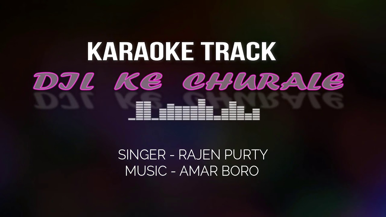 Dil Ke Churale_ Karaoke Track_