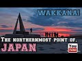HOKKAIDO The Northernmost Point Of Japan L Wakkanai Park L Noshappu Misaki L 日本最北城市 L �