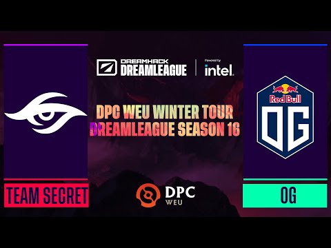 Dota2 - Team Secret vs. OG - Game 1 - DPC WEU Winter Tour - DreamLeague Season 16