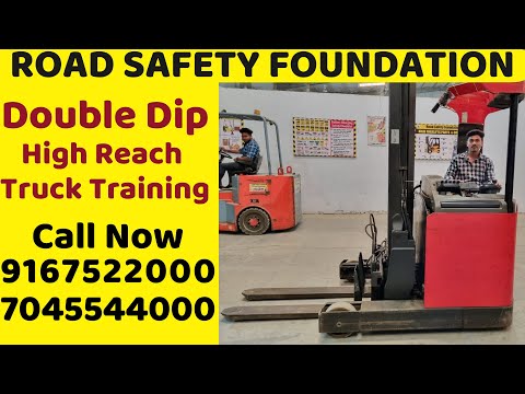 High Reach Truck - Double Dip Training in Mumbai, India, Call now 9167522000/7045544000 #DoubleDipRT