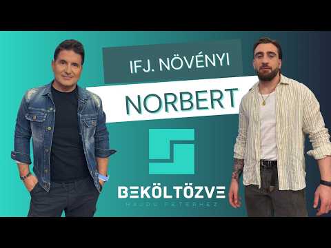 Beköltözve Hajdú Péterhez: Ifj. Növényi Norbert