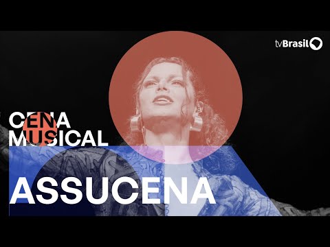 Cena Musical recebe a cantora e compositora Assucena