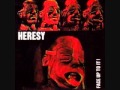 Heresy - Too Close To Home