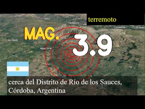 😱🚨  Terremoto cerca del Distrito de Río de los Sauces, Córdoba, Argentina actualizaciones en vivo ho