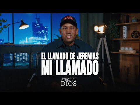 Jeremiah's Call, My Call | Part 1 | Starting Your Day with God