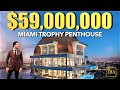 60 MILLION DOLLAR MIAMI PENTHOUSE OCEANFRONT Peter J Ancona Vlog 95