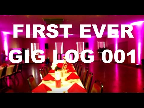 First ever DJ GIG LOG