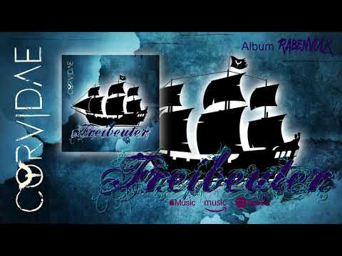Corvidae - Freibeuter (Official Audio)