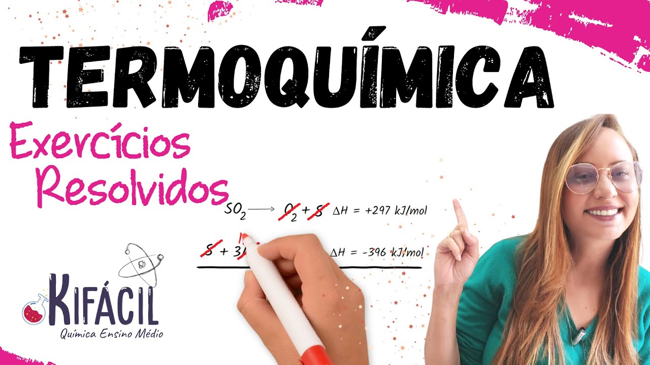Exercícios Resolvidos Termoquímica