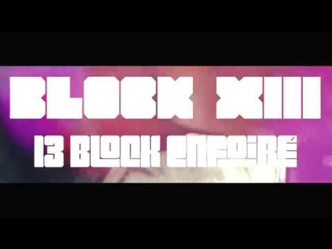 13 Block  -  Enfoiré Freestyle