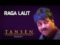 Raga Lalit- Rashid Khan ( Album: Tansen ) | Rashid Khan | Music Today