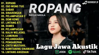 Download lagu ROPANG, EGO WONG TUO, SABAR | Lagu Jawa Trending 2025 | Nayla Fardila Cover Terpopuler mp3