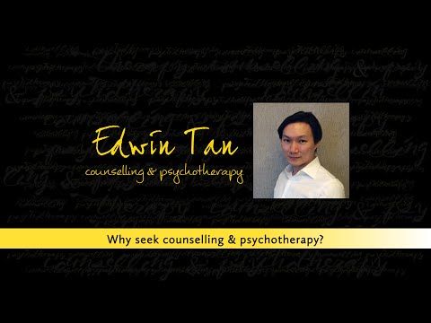 Why seek Counselling & Psychotherapy? - London-based counsellor Edwin Tan discusses why you might seek counselling and psychotherapy, and how it might be helpful. © Edwin Tan | www.edwintantherapy.com