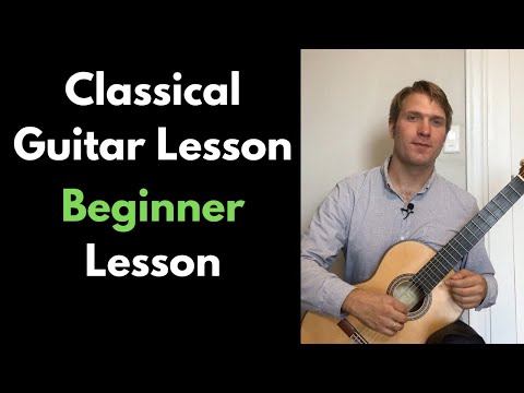 Classical Guitar Lesson- Beginner Lesson